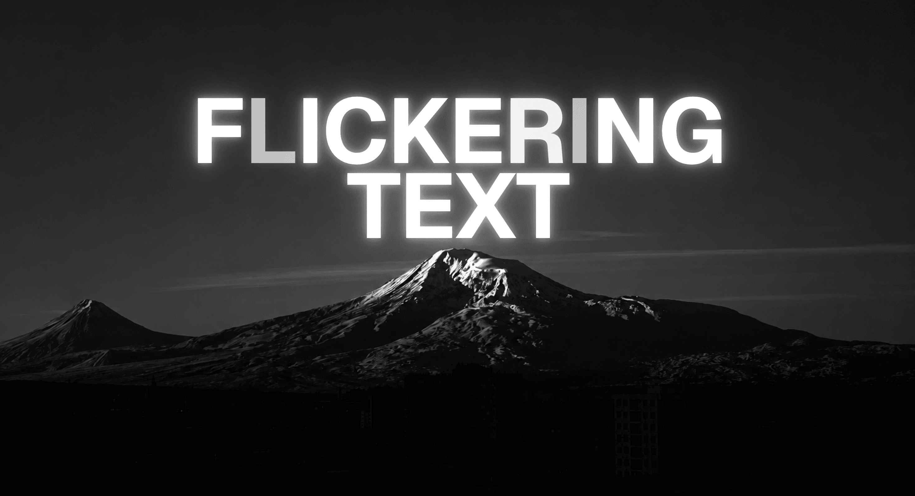 Flickering Text
